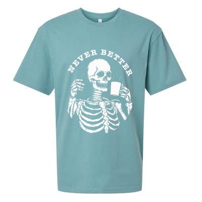 Funny Skull Halloween Outfit For Never Better Skeleton Sueded Cloud Jersey T-Shirt