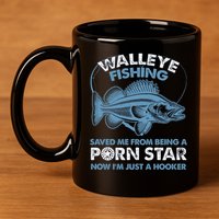 Fishing Saved Hooker Star Fisher Fish Walleye Gift 11oz C Handle Ceramic Mug