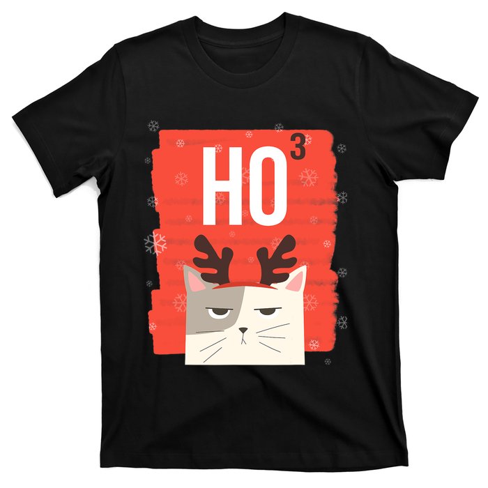 Funny Sarcastic Ho3 Ho Ho Ho Christmas T-Shirt