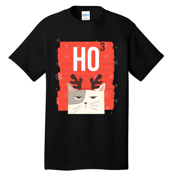 Funny Sarcastic Ho3 Ho Ho Ho Christmas Tall T-Shirt