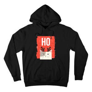 Funny Sarcastic Ho3 Ho Ho Ho Christmas Tall Hoodie