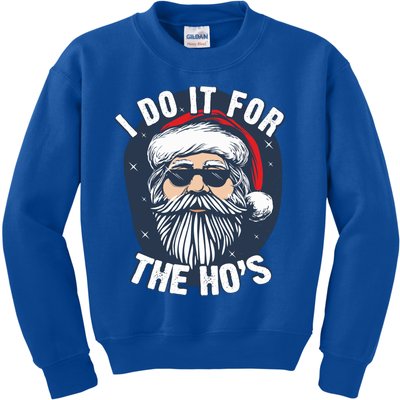 Funny Santa I Do It For The HoS Inappropriate Christmas Gift Kids Sweatshirt