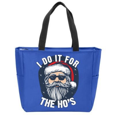 Funny Santa I Do It For The HoS Inappropriate Christmas Gift Zip Tote Bag