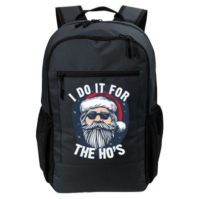 Funny Santa I Do It For The HoS Inappropriate Christmas Gift Daily Commute Backpack