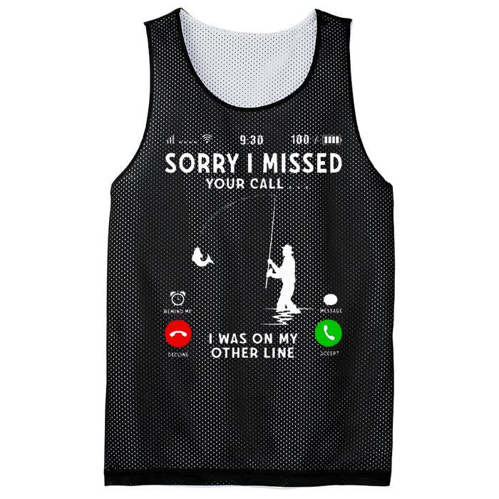 Funny Sorry I Missed Your Call Was On Other Line Fishing Mesh Reversible Basketball Jersey Tank