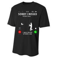 Funny Sorry I Missed Your Call Was On Other Line Fishing Performance Sprint T-Shirt