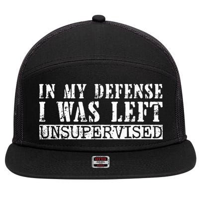 Funny Saying In My Defense I Was Left Unsupervised Vintage 7 Panel Mesh Trucker Snapback Hat