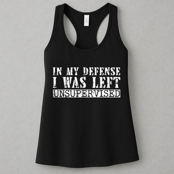 Funny Saying In My Defense I Was Left Unsupervised Vintage Womens Tank Top
