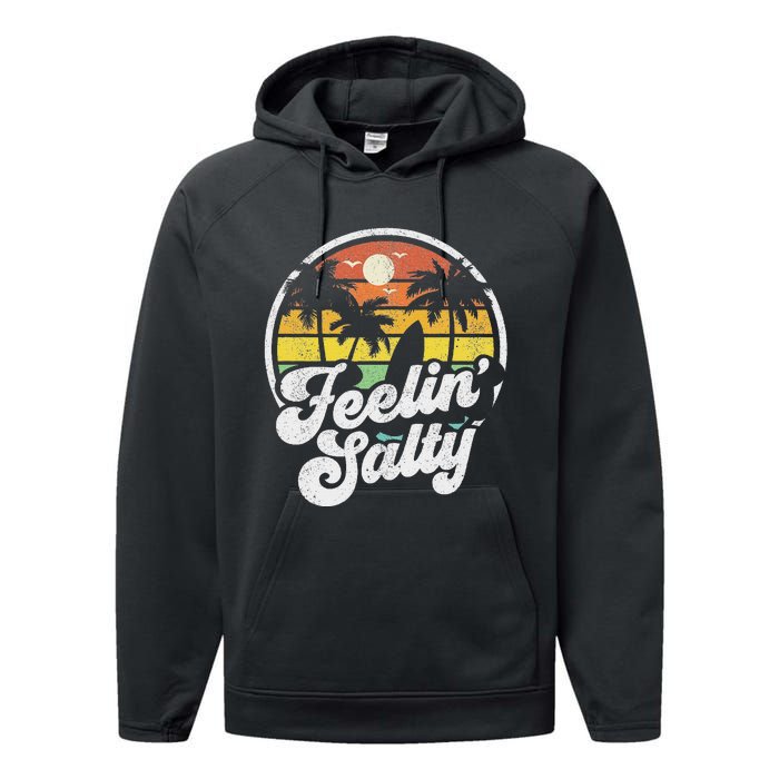 Feeling Salty Island Vacation Surfing Palm Retro Beach Performance Fleece Hoodie