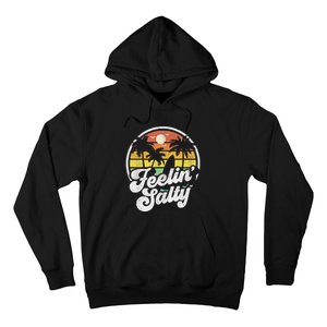 Feeling Salty Island Vacation Surfing Palm Retro Beach Hoodie