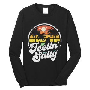 Feeling Salty Island Vacation Surfing Palm Retro Beach Long Sleeve Shirt