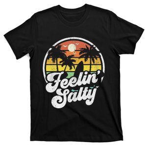 Feeling Salty Island Vacation Surfing Palm Retro Beach T-Shirt