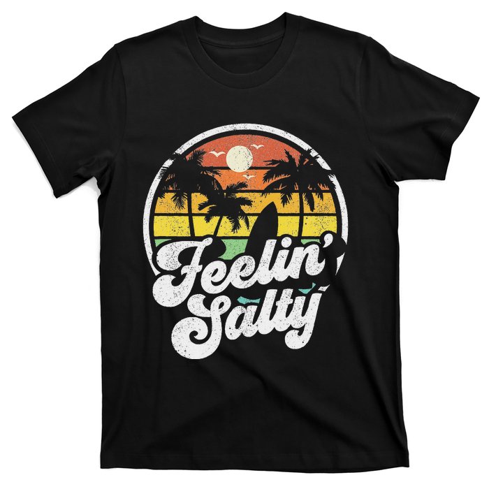 Feeling Salty Island Vacation Surfing Palm Retro Beach T-Shirt