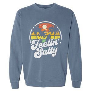 Feeling Salty Island Vacation Surfing Palm Retro Beach Garment-Dyed Sweatshirt