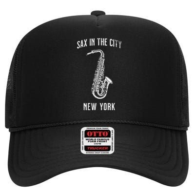 Funny Sax In The City New York Jazz Music Sax Player Design High Crown Mesh Back Trucker Hat