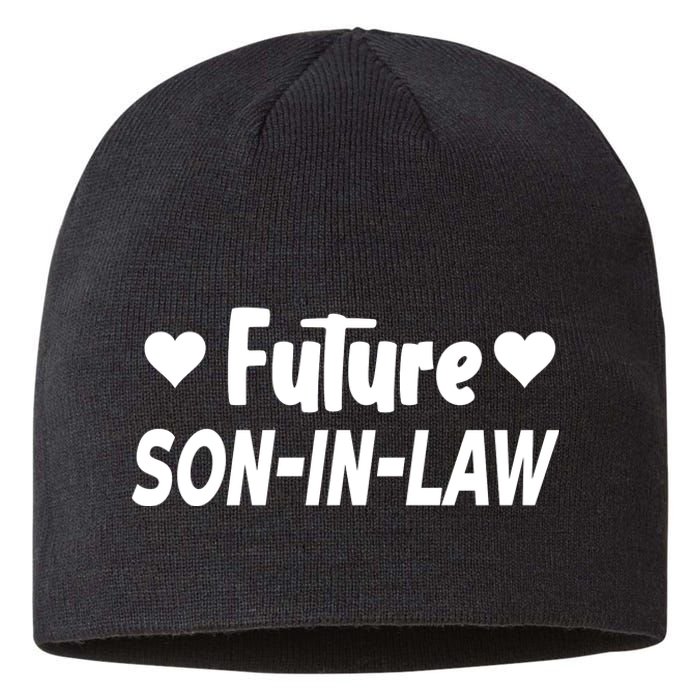 Future Son In Law Sustainable Beanie