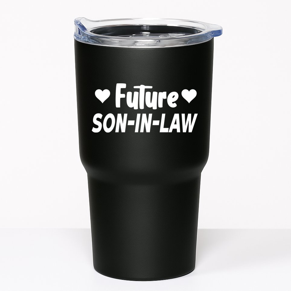 Future Son In Law Tumbler