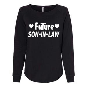 Future Son In Law Womens California Wash Sweatshirt