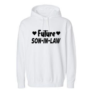 Future Son In Law Garment-Dyed Fleece Hoodie