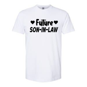 Future Son In Law Softstyle CVC T-Shirt