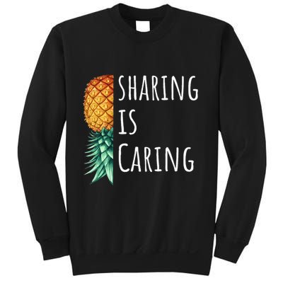 Funny Sharing Is Caring Upside Down Pineapple Swinger Sweatshirt
