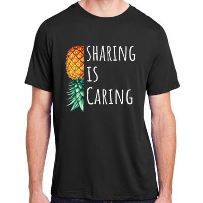 Funny Sharing Is Caring Upside Down Pineapple Swinger Adult ChromaSoft Performance T-Shirt