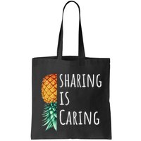 Funny Sharing Is Caring Upside Down Pineapple Swinger Bag