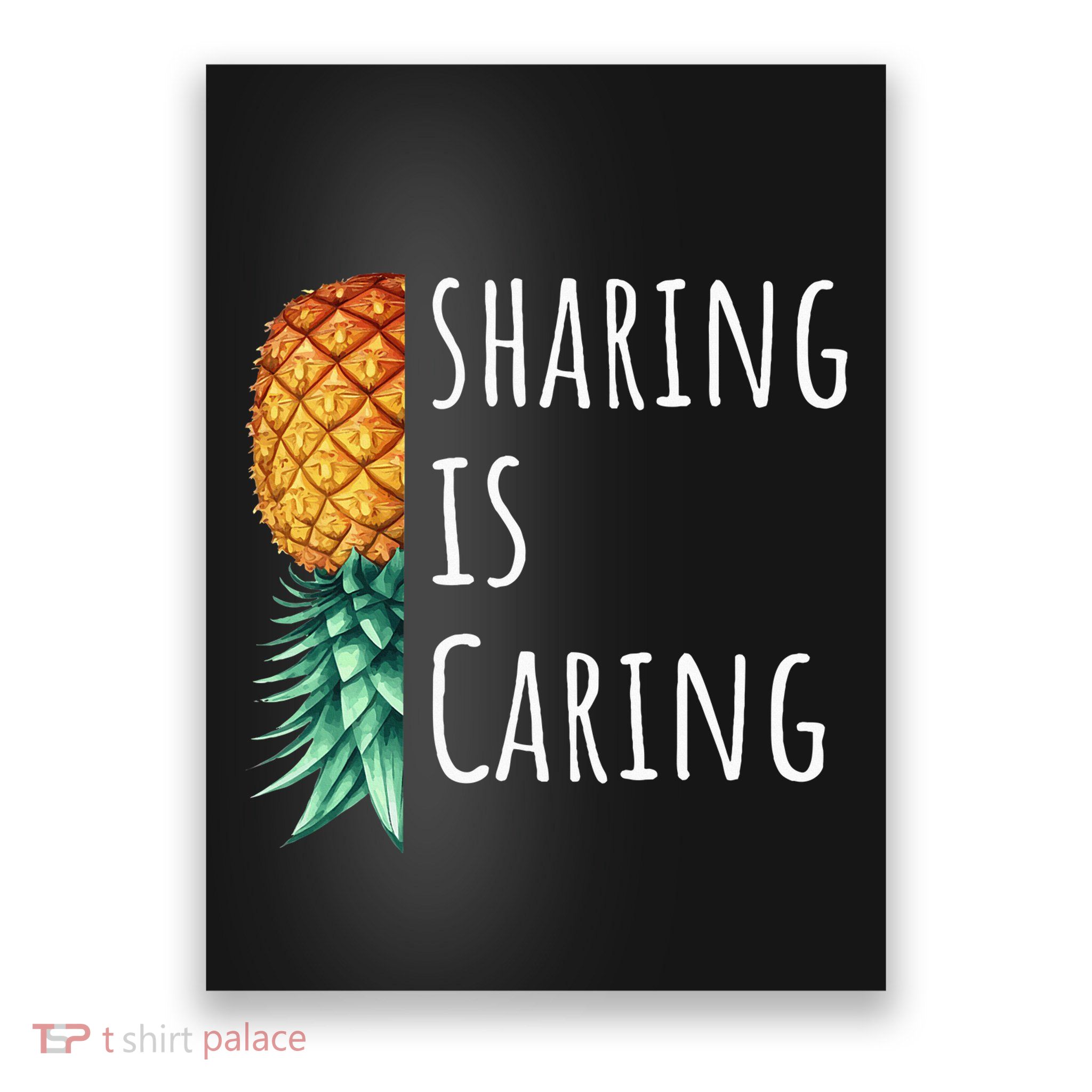 Funny Sharing Is Caring Upside Down Pineapple Swinger Poster