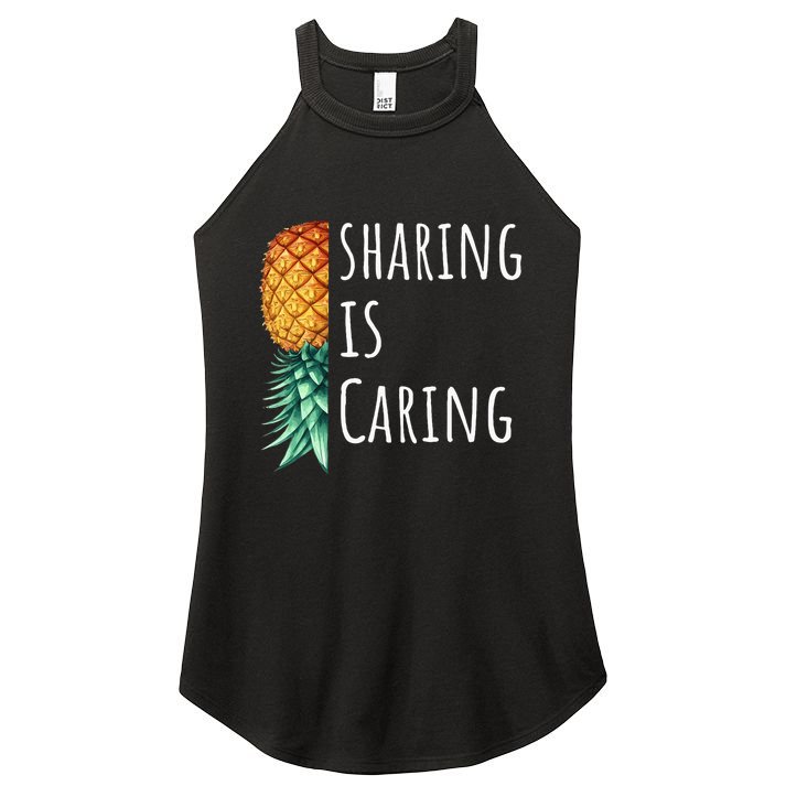 Funny Sharing Is Caring Upside Down Pineapple Swinger Women's Perfect Tri Rocker Tank