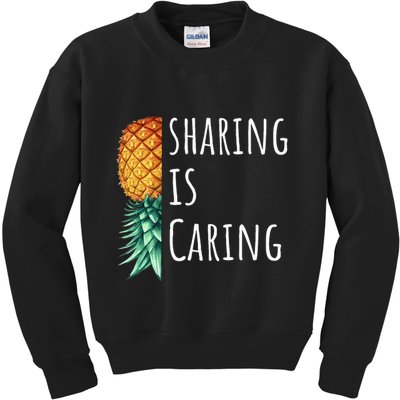 Funny Sharing Is Caring Upside Down Pineapple Swinger Kids Sweatshirt