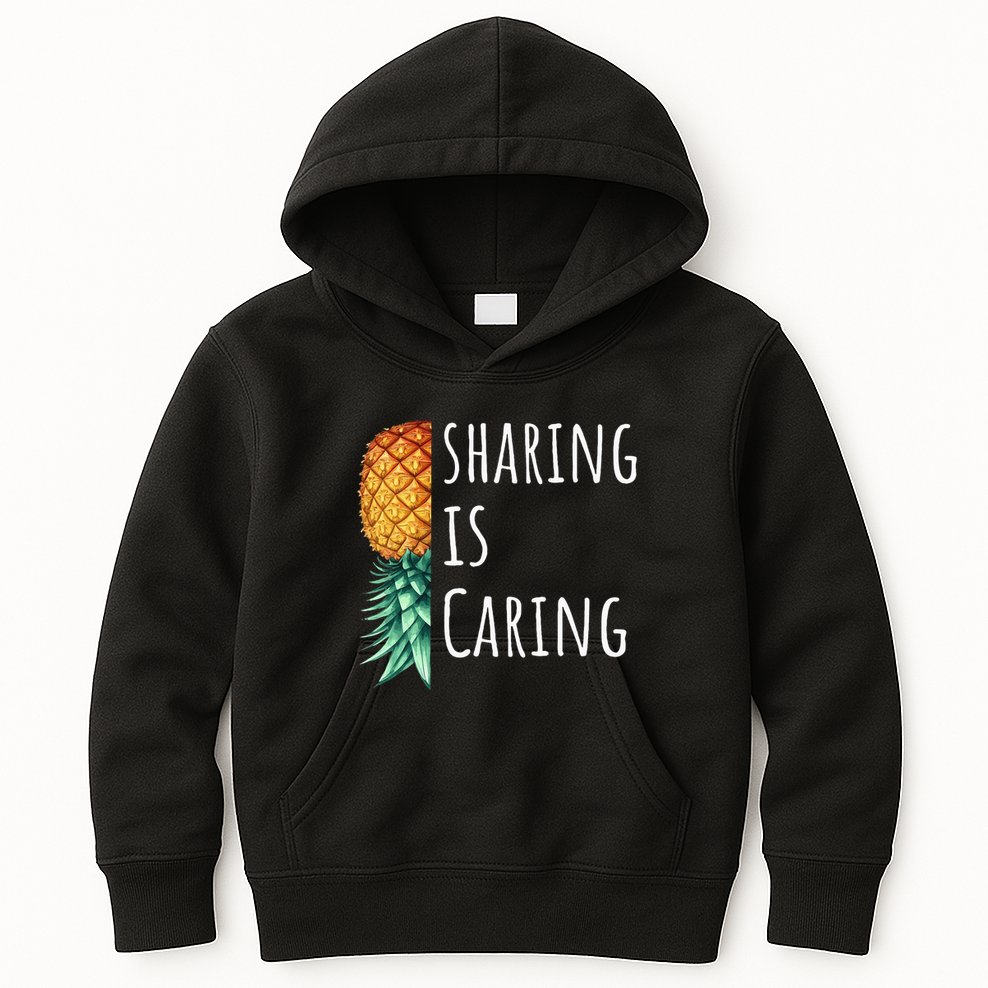 Funny Sharing Is Caring Upside Down Pineapple Swinger Kids Hoodie