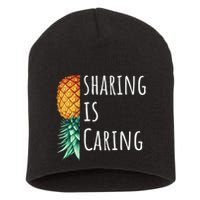 Funny Sharing Is Caring Upside Down Pineapple Swinger Short Acrylic Beanie