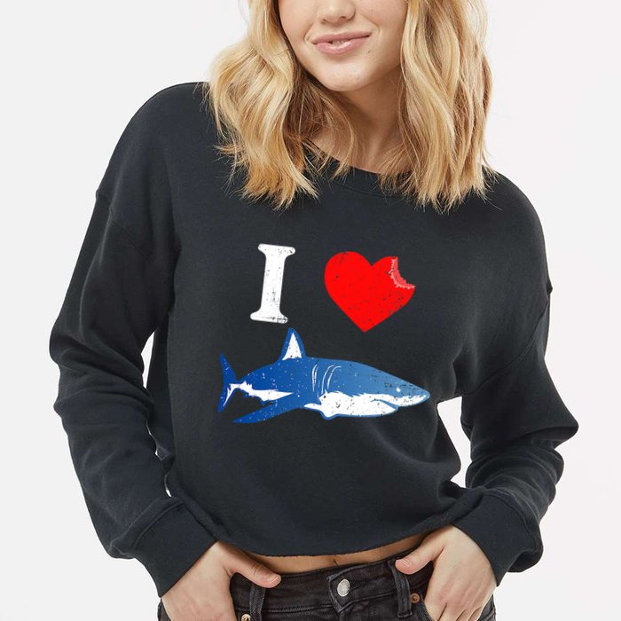 Funny Shark I Love Shark Shark Lover Shark Cropped Pullover Crew