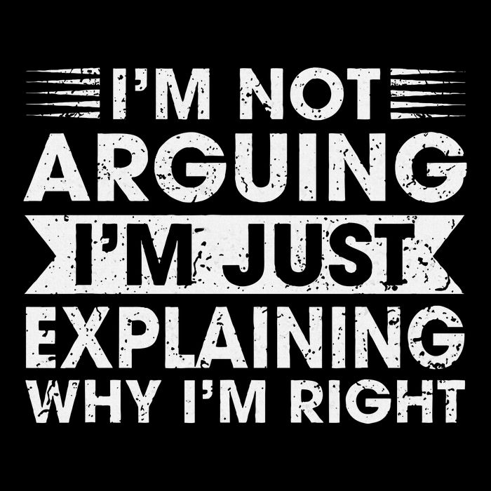 Funny Sayings I’M Not Arguing Just Explaining Why IM Right 7-Panel Snapback Hat