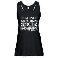 Funny Sayings I’M Not Arguing Just Explaining Why IM Right Ladies Essential Flowy Tank