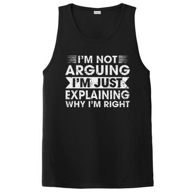 Funny Sayings I’M Not Arguing Just Explaining Why IM Right PosiCharge Competitor Tank