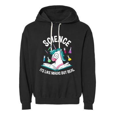 Funny Science Is Like Magic But Real Unicorn Funny Science Garment-Dyed Fleece Hoodie