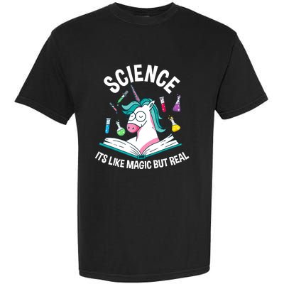 Funny Science Is Like Magic But Real Unicorn Funny Science Garment-Dyed Heavyweight T-Shirt