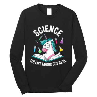 Funny Science Is Like Magic But Real Unicorn Funny Science Long Sleeve Shirt