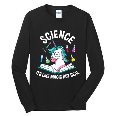 Funny Science Is Like Magic But Real Unicorn Funny Science Tall Long Sleeve T-Shirt