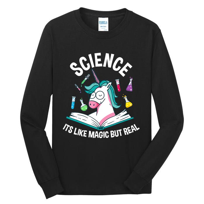 Funny Science Is Like Magic But Real Unicorn Funny Science Tall Long Sleeve T-Shirt