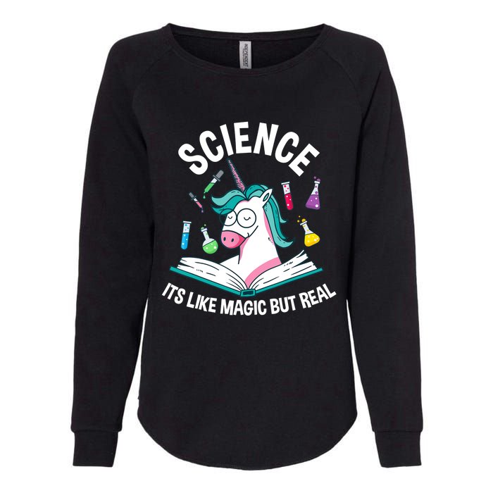 Funny Science Is Like Magic But Real Unicorn Funny Science Womens California Wash Sweatshirt