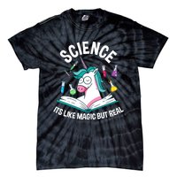 Funny Science Is Like Magic But Real Unicorn Funny Science Tie-Dye T-Shirt