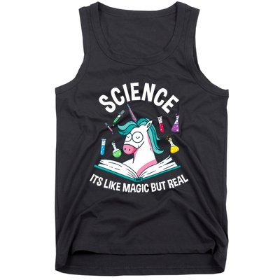 Funny Science Is Like Magic But Real Unicorn Funny Science Tank Top