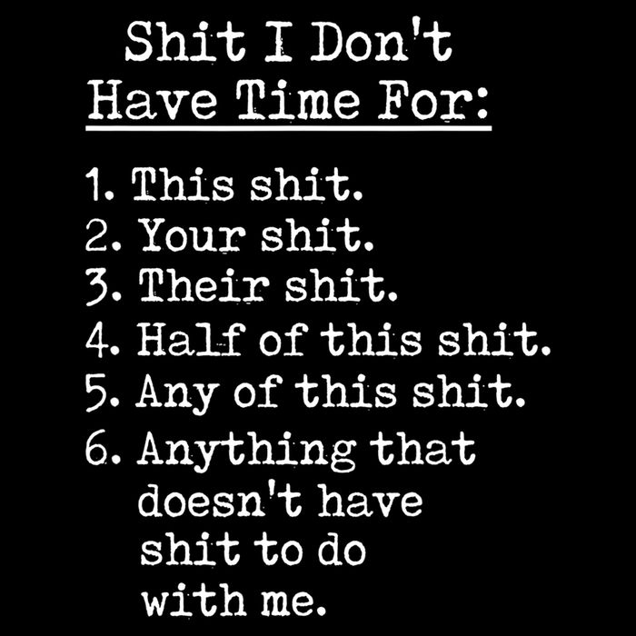 Funny Shit I Dont Have Time For Funny Gift Shit List Sarcastic Funny Gift Poster