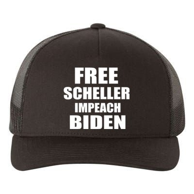 Free Scheller Impeach Biden Yupoong Adult 5-Panel Trucker Hat