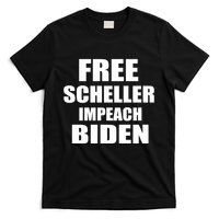 Free Scheller Impeach Biden T-Shirt