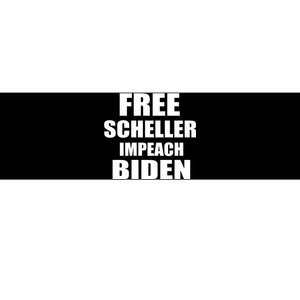 Free Scheller Impeach Biden Bumper Sticker