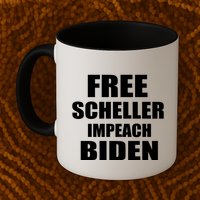 Free Scheller Impeach Biden Mug