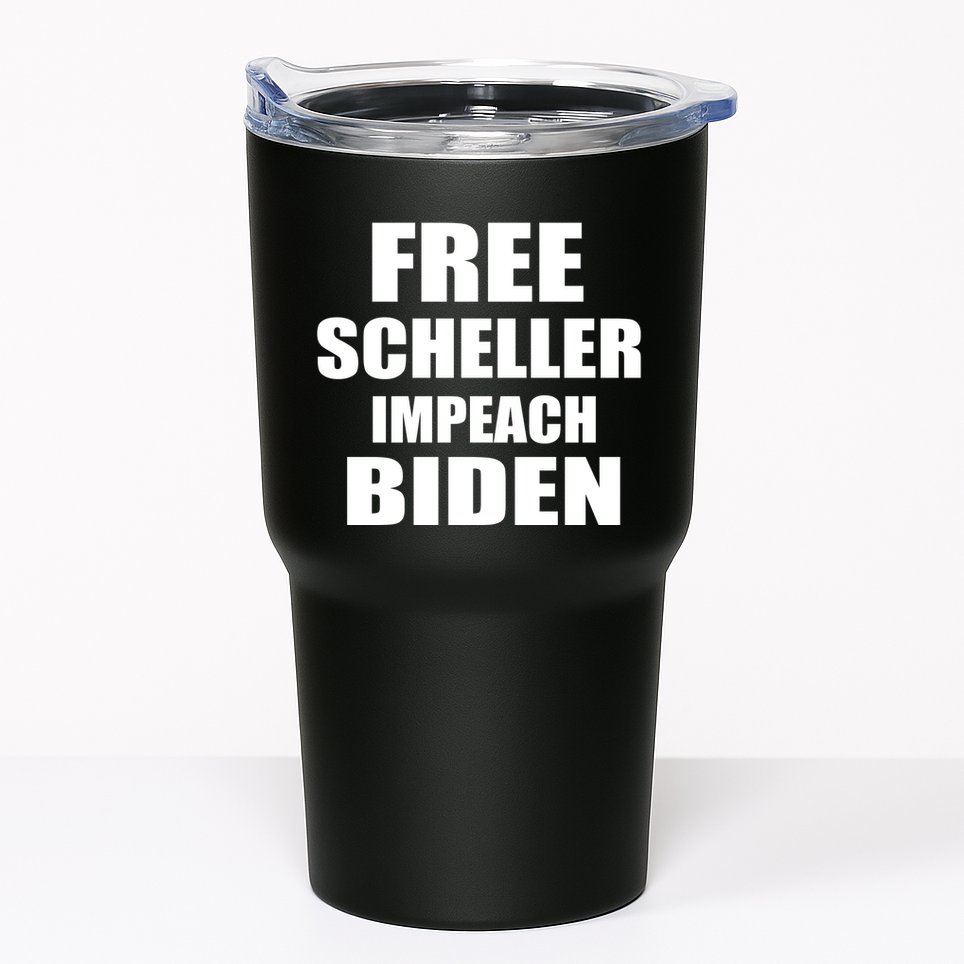 Free Scheller Impeach Biden Tumbler